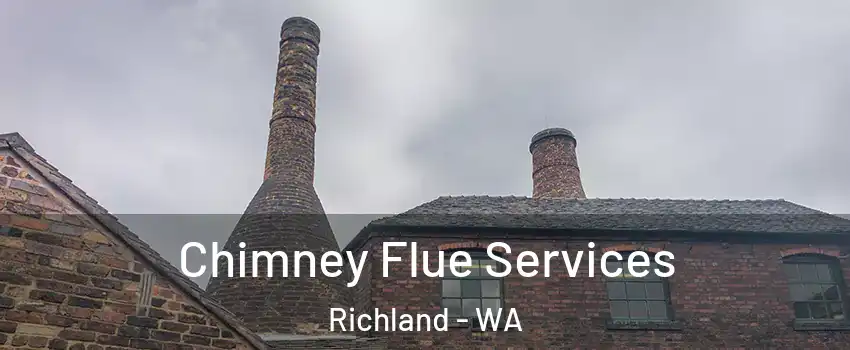  Chimney Flue Services Richland - WA
