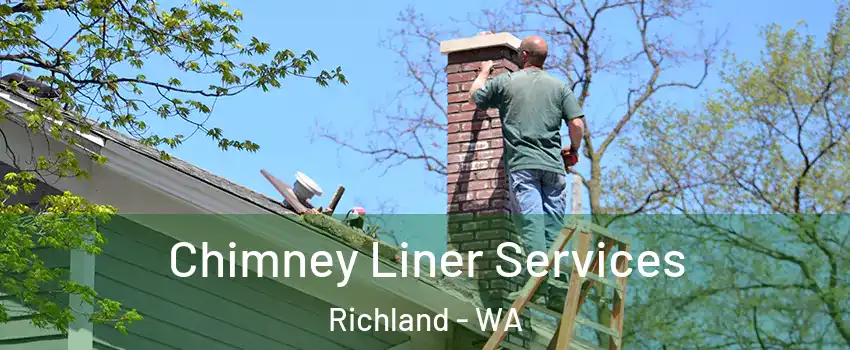  Chimney Liner Services Richland - WA