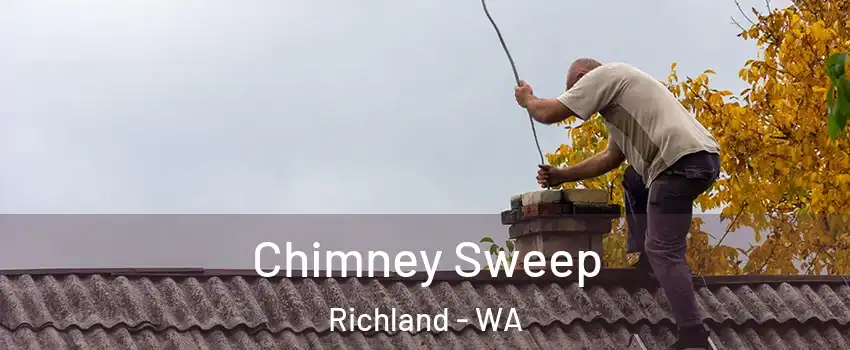  Chimney Sweep Richland - WA