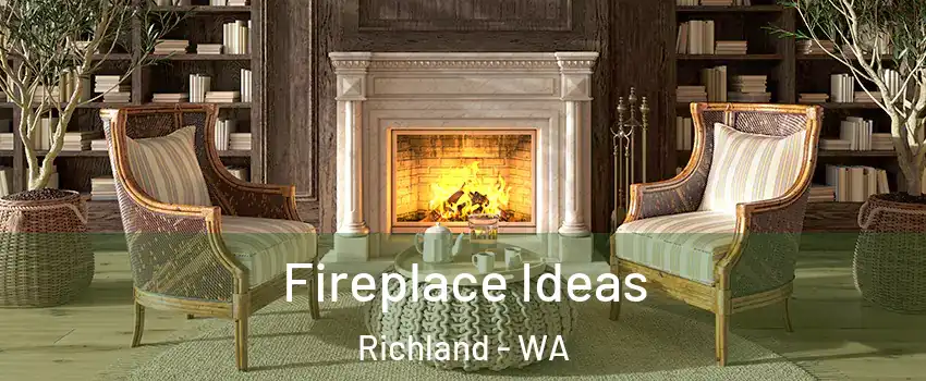 Fireplace Ideas Richland - WA