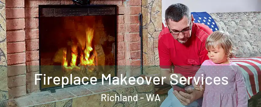 Fireplace Makeover Services Richland - WA
