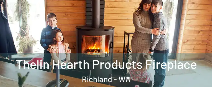  Thelin Hearth Products Fireplace Richland - WA