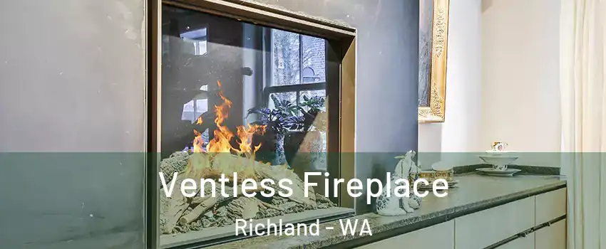  Ventless Fireplace Richland - WA