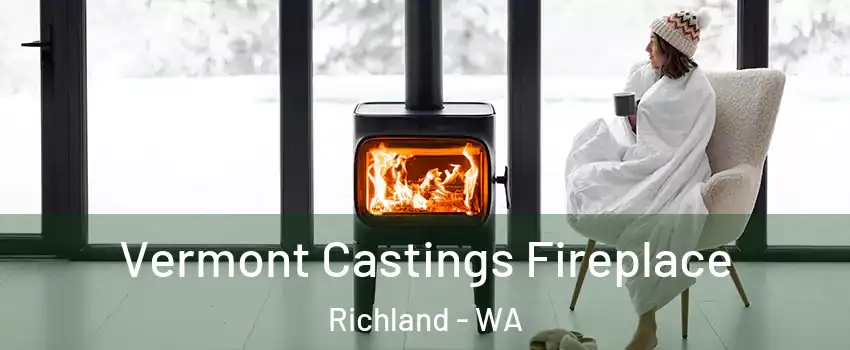  Vermont Castings Fireplace Richland - WA
