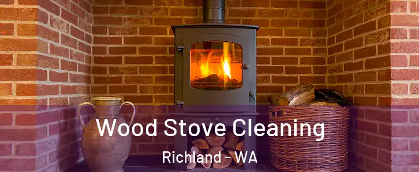  Wood Stove Cleaning Richland - WA